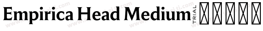Empirica Head Medium字体转换